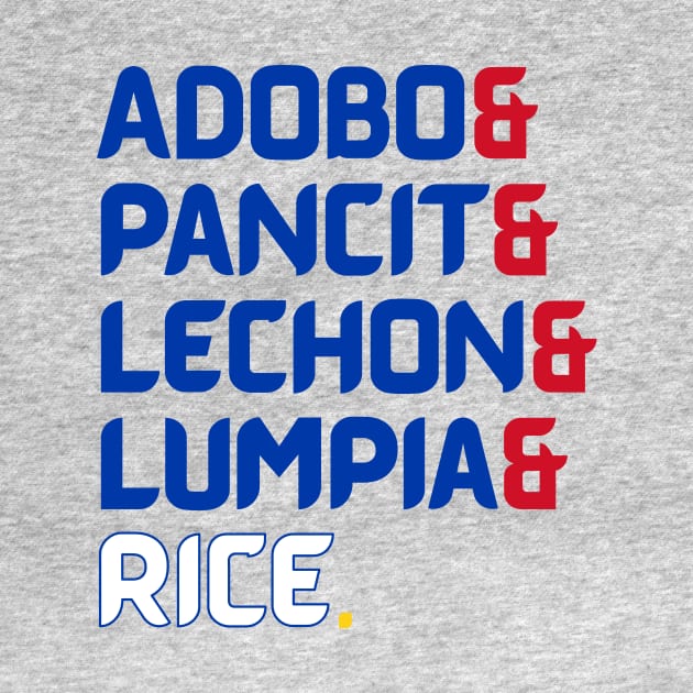 Adobo & Pancit & Lechon & Lumpia & Rice. - PI Colors by frankpepito